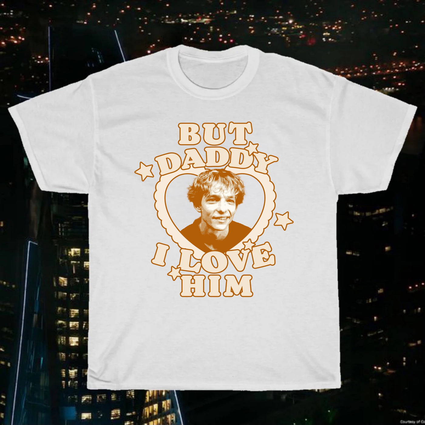 But Daddy I Love Him Tee (Choose which character!)
